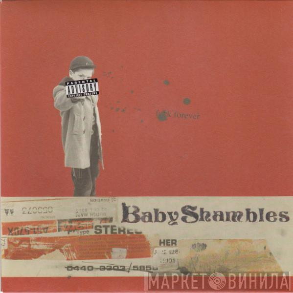 Babyshambles  - Fuck Forever