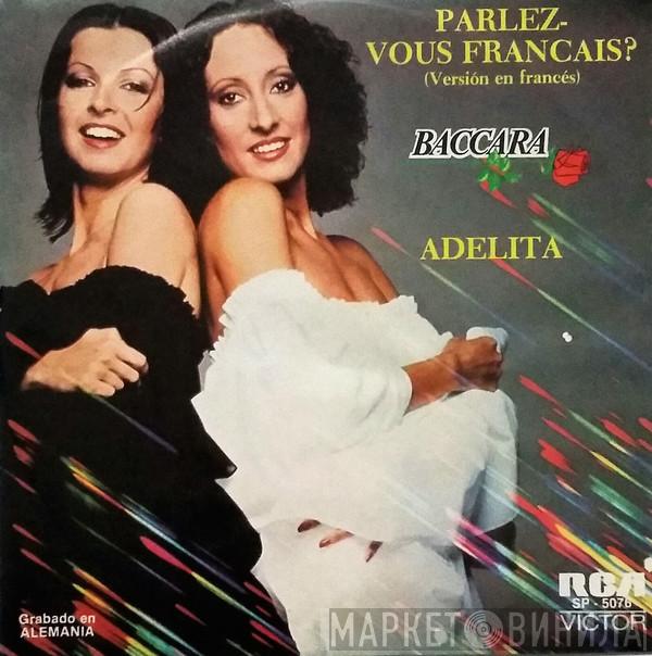  Baccara  - Parlez-Vous Français? / Adelita