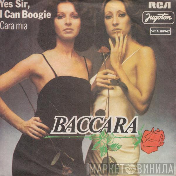  Baccara  - Yes Sir, I Can Boogie / Cara Mia