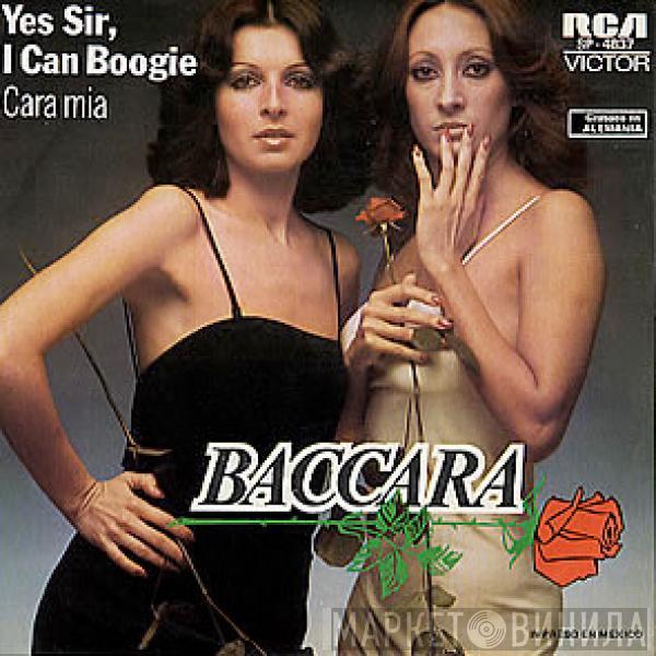  Baccara  - Yes Sir, I Can Boogie / Cara Mia