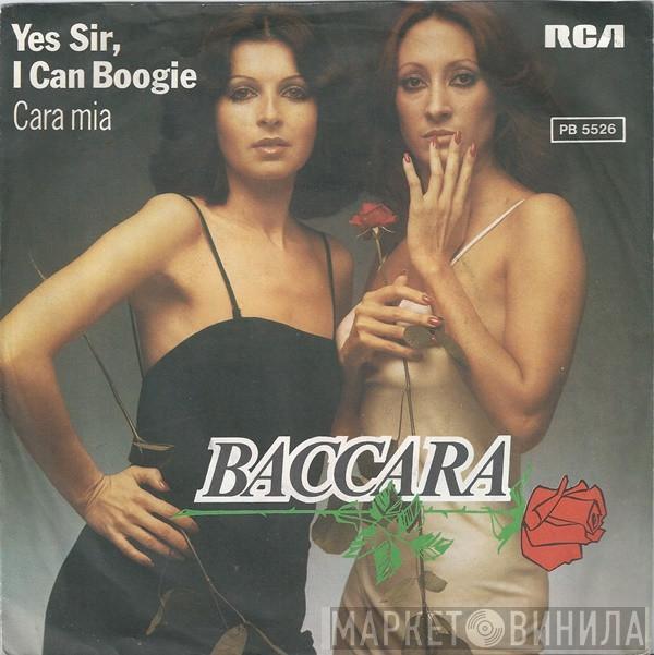  Baccara  - Yes Sir, I Can Boogie / Cara Mia
