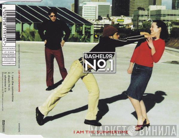 Bachelor Number One - I Am The Summertime