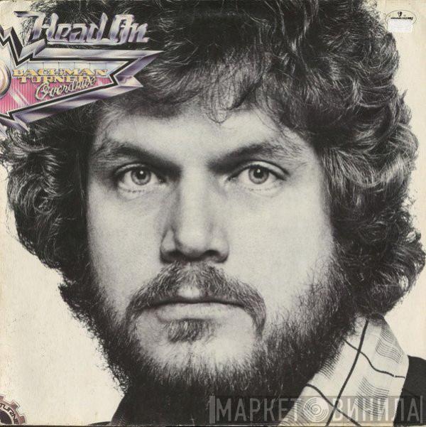  Bachman-Turner Overdrive  - Head On