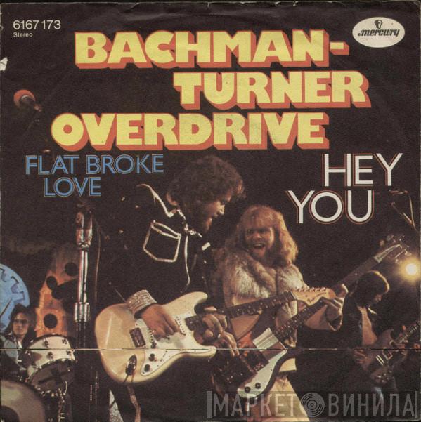  Bachman-Turner Overdrive  - Hey You
