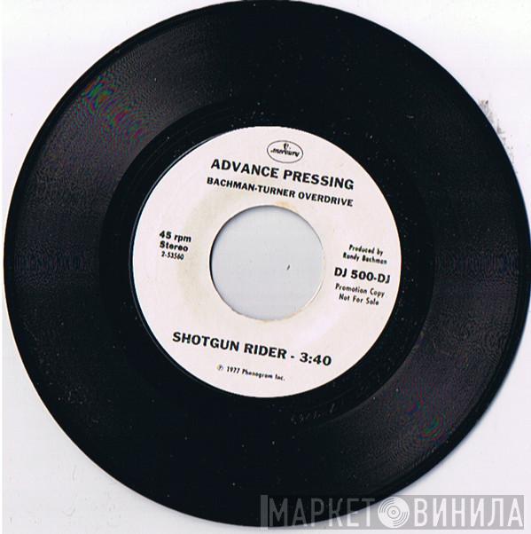 Bachman-Turner Overdrive  - Shotgun Rider