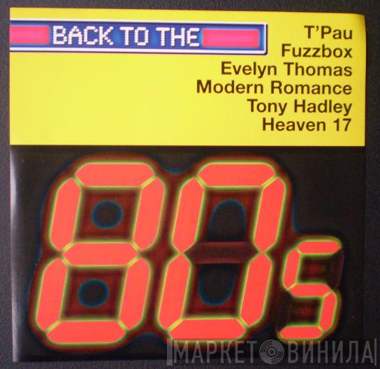  - Back To The 80's