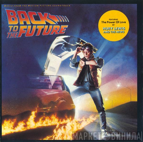  - Back To The Future (Music From The Motion Picture Soundtrack)