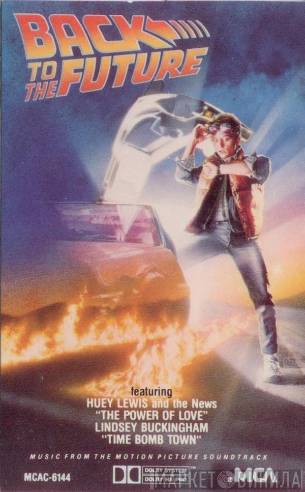  - Back To The Future (Music From The Motion Picture Soundtrack)