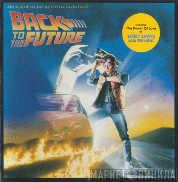  - Back To The Future (Music From The Motion Picture Soundtrack)