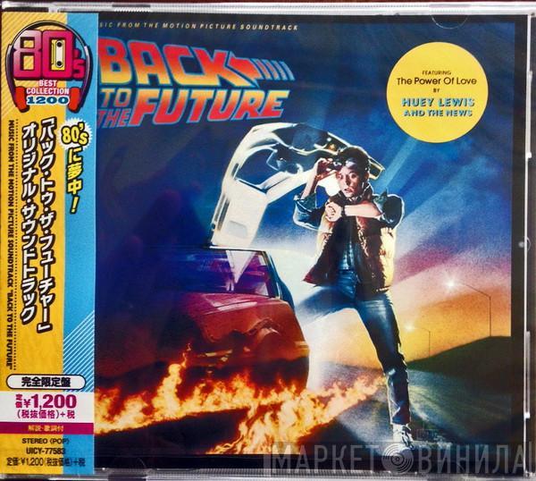  - Back To The Future (Music From The Motion Picture Soundtrack)