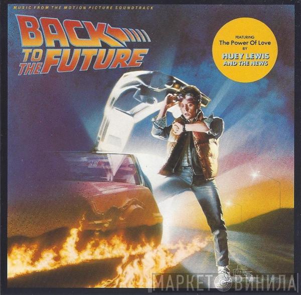  - Back To The Future (Music From The Motion Picture Soundtrack)