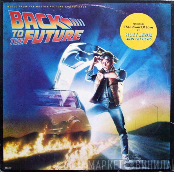  - Back To The Future (Music From The Motion Picture Soundtrack)