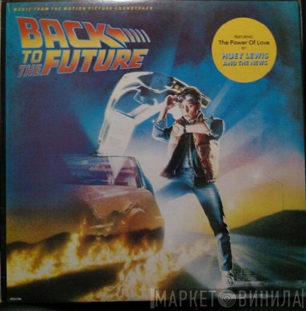  - Back To The Future - Music From The Motion Picture Soundtrack