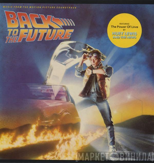  - Back To The Future - Music From The Motion Picture Soundtrack