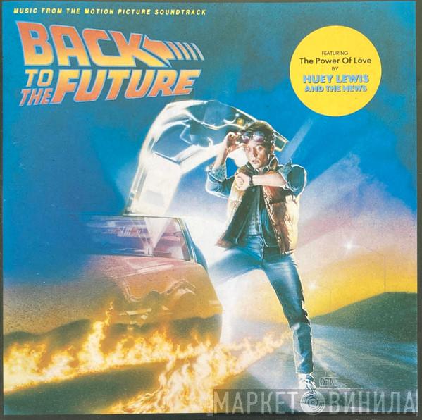  - Back To The Future - Music From The Motion Picture Soundtrack