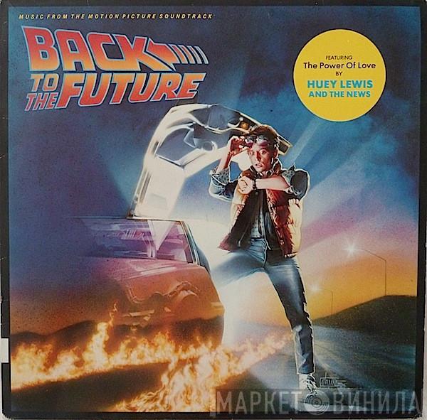  - Back To The Future - Music From The Motion Picture Soundtrack