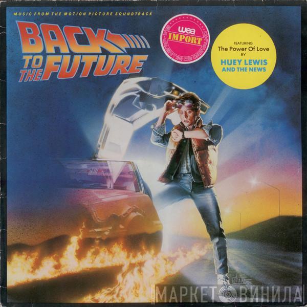  - Back To The Future - Music From The Motion Picture Soundtrack