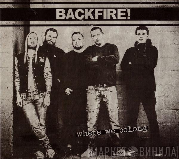  Backfire!  - Where We Belong