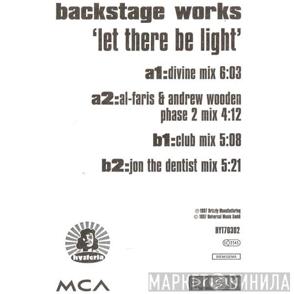  Backstage Works  - Let There Be Light