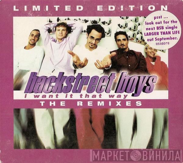  Backstreet Boys  - I Want It That Way - The Remixes
