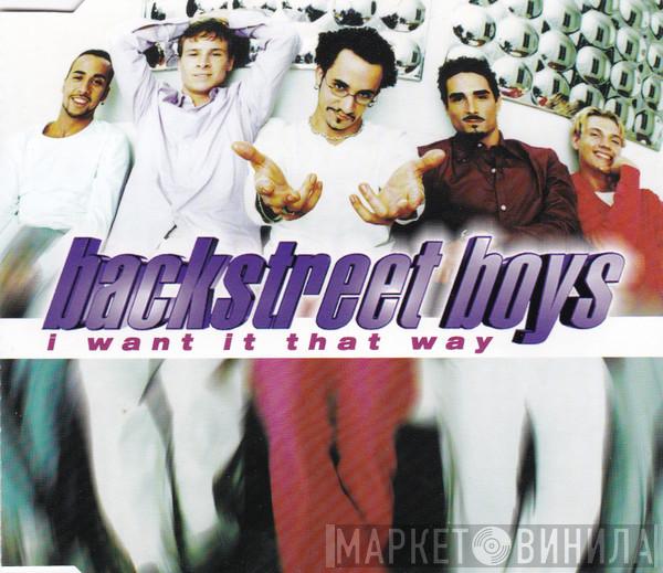  Backstreet Boys  - I Want It That Way