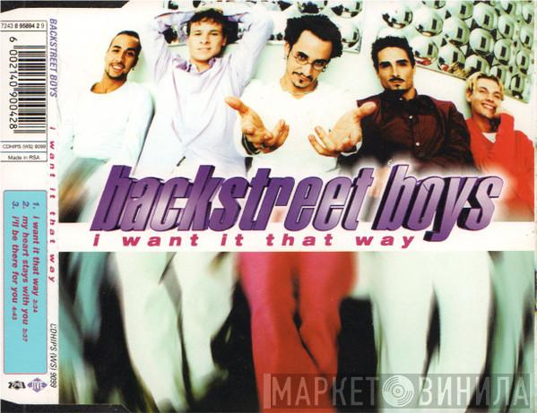  Backstreet Boys  - I Want It That Way