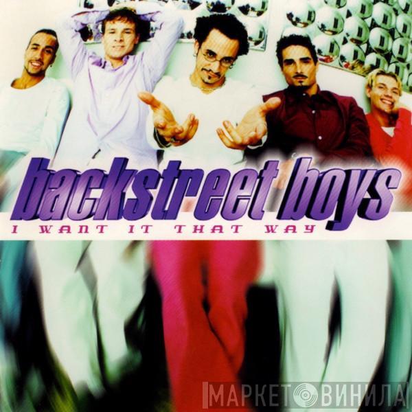  Backstreet Boys  - I Want It That Way