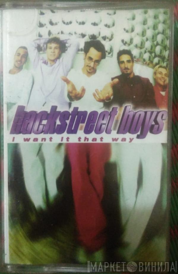  Backstreet Boys  - I Want It That Way
