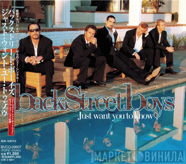  Backstreet Boys  - Just Want You To Know