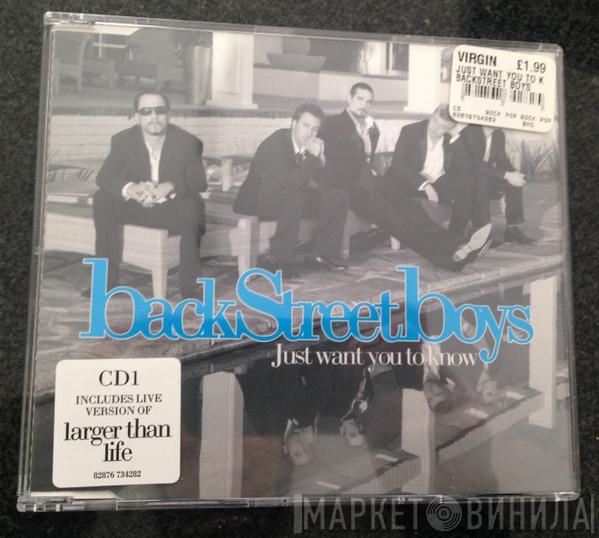 Backstreet Boys - Just Want You To Know