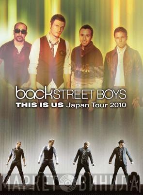  Backstreet Boys  - This Is Us Japan Tour 2010