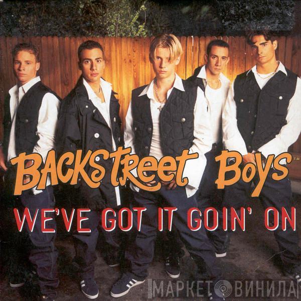 Backstreet Boys  - We've Got It Goin' On
