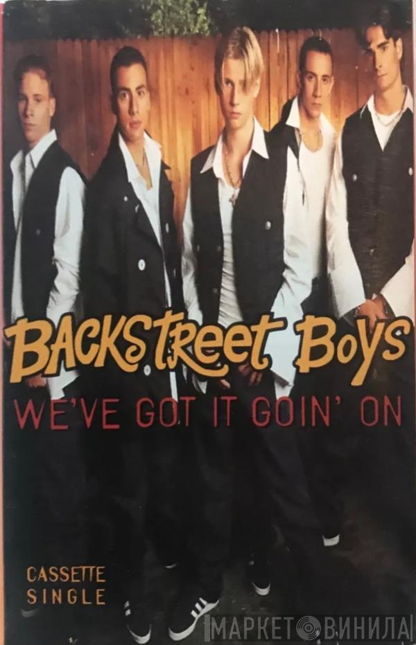  Backstreet Boys  - We've Got It Goin' On