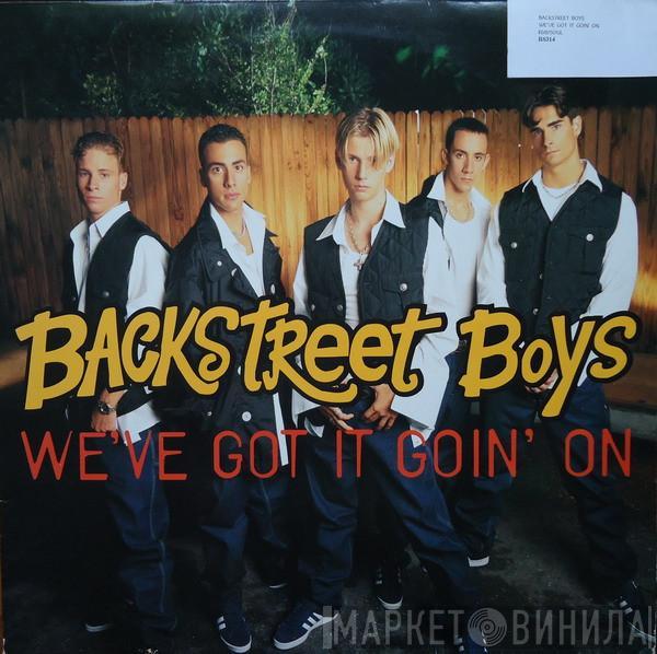  Backstreet Boys  - We've Got It Goin' On