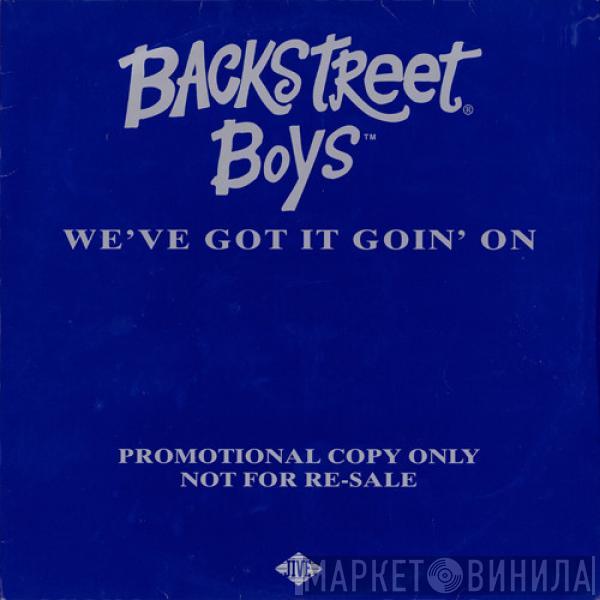  Backstreet Boys  - We've Got It Goin' On