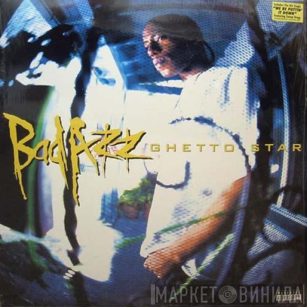  Bad Azz  - Ghetto Star