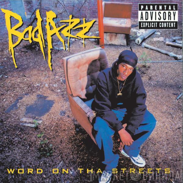 Bad Azz - Word On Tha Streets