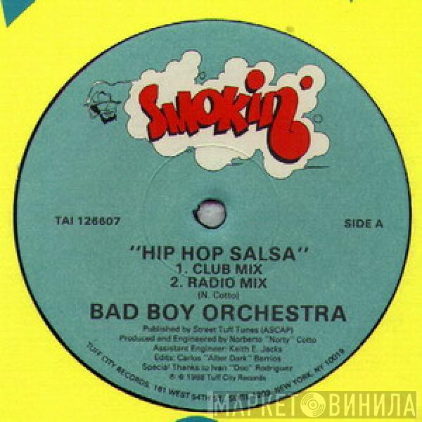Bad Boy Orchestra - Hip Hop Salsa