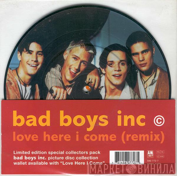 Bad Boys Inc. - Love Here I Come (Remix)