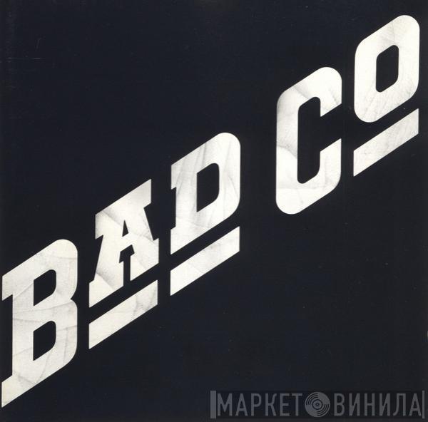 Bad Company  - Bad Company