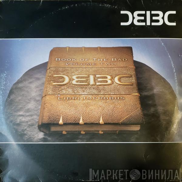 Bad Company - Book Of The Bad (Volume Two)