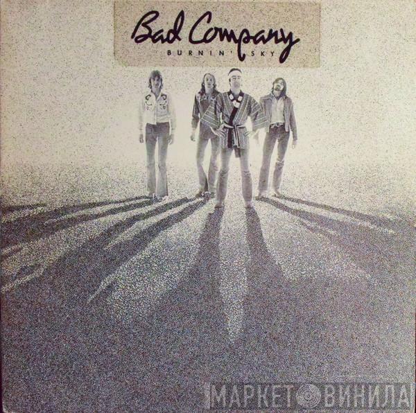  Bad Company   - Burnin' Sky