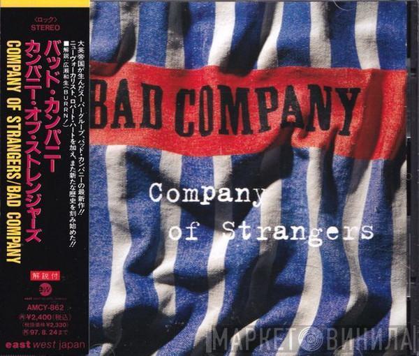  Bad Company   - Company Of Strangers