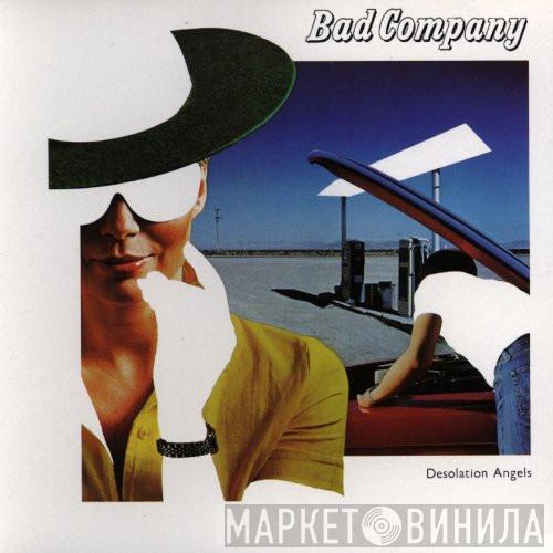  Bad Company   - Desolation Angels