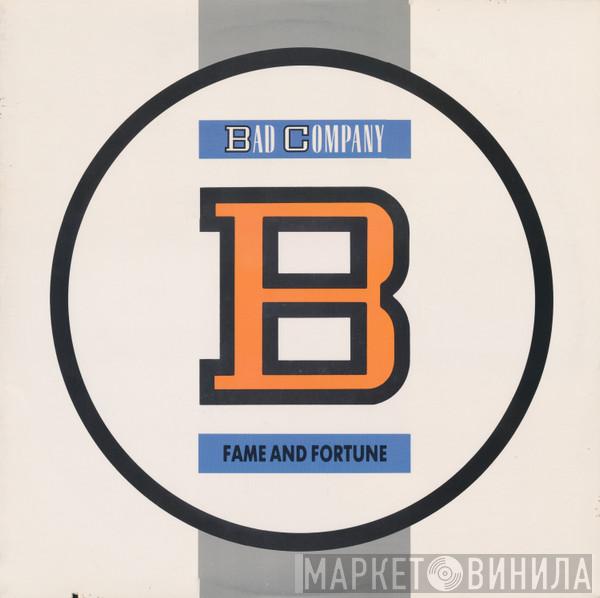  Bad Company   - Fame And Fortune