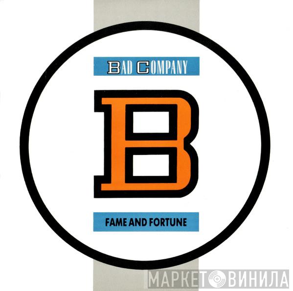  Bad Company   - Fame And Fortune