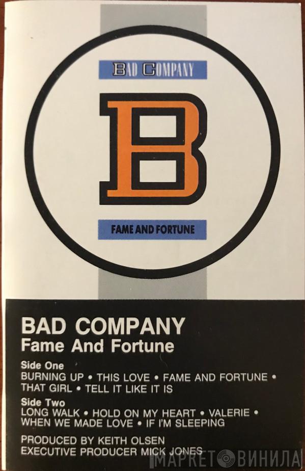  Bad Company   - Fame And Fortune