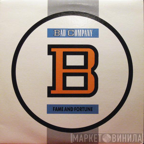  Bad Company   - Fame And Fortune