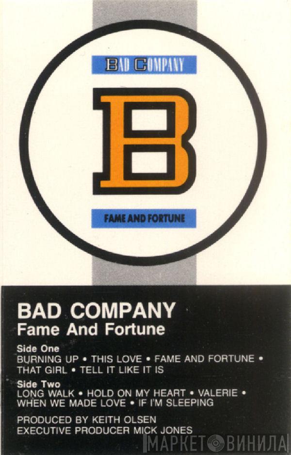  Bad Company   - Fame And Fortune