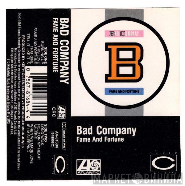  Bad Company   - Fame And Fortune
